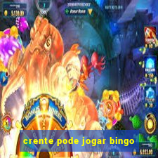 crente pode jogar bingo